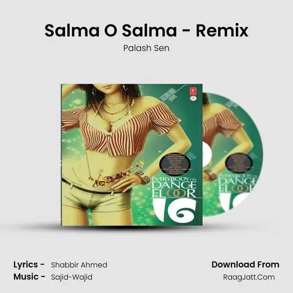 Salma O Salma - Remix MP3 Song by Palash Sen Cover