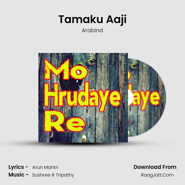 Tamaku Aaji MP3 Song by Arabind Cover