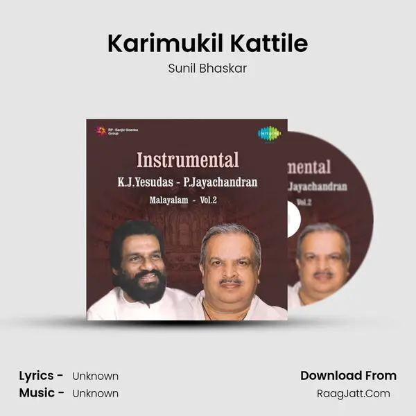 Karimukil Kattile MP3 Song by Sunil Bhaskar Cover