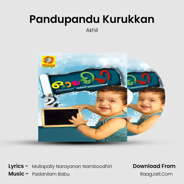 Pandupandu Kurukkan MP3 Song by Akhil Cover