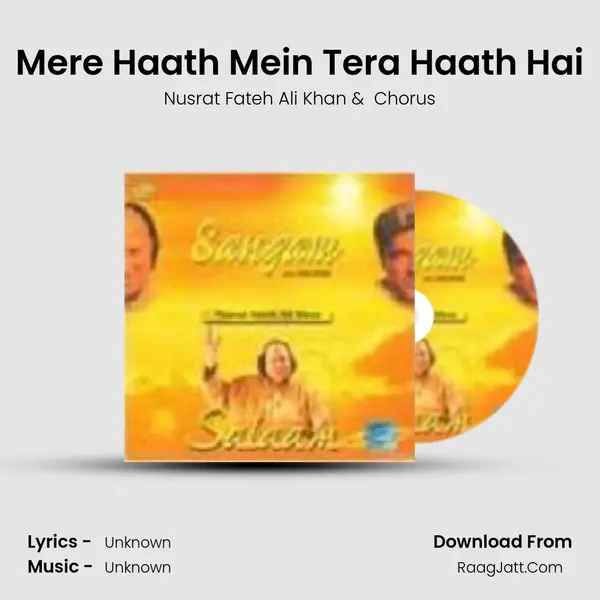 Mere Haath Mein Tera Haath Hai MP3 Song by Nusrat Fateh Ali Khan Cover