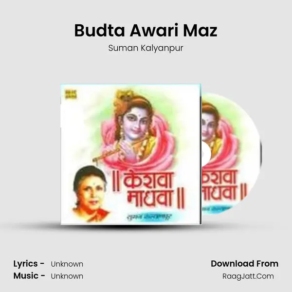 Budta Awari Maz MP3 Song by Suman Kalyanpur Cover