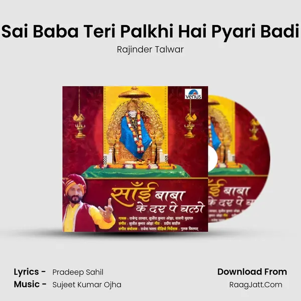 Sai Baba Teri Palkhi Hai Pyari Badi mp3 song