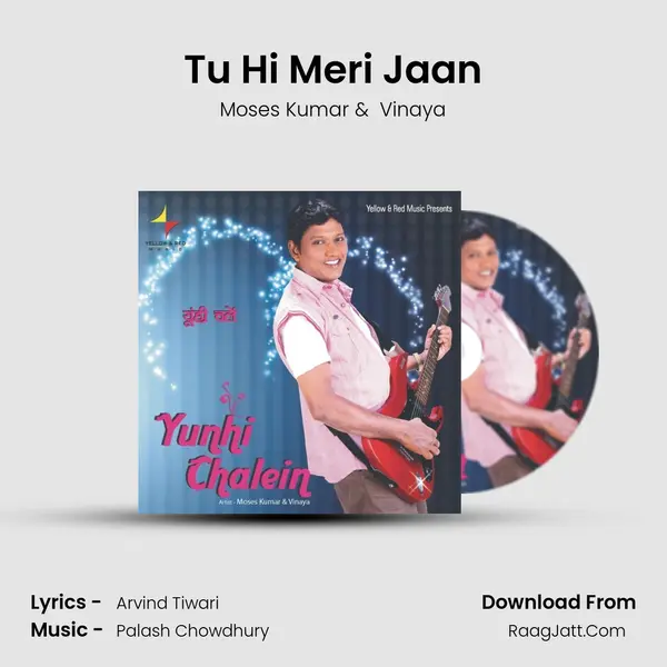 Tu Hi Meri Jaan MP3 Song by Moses Kumar Cover