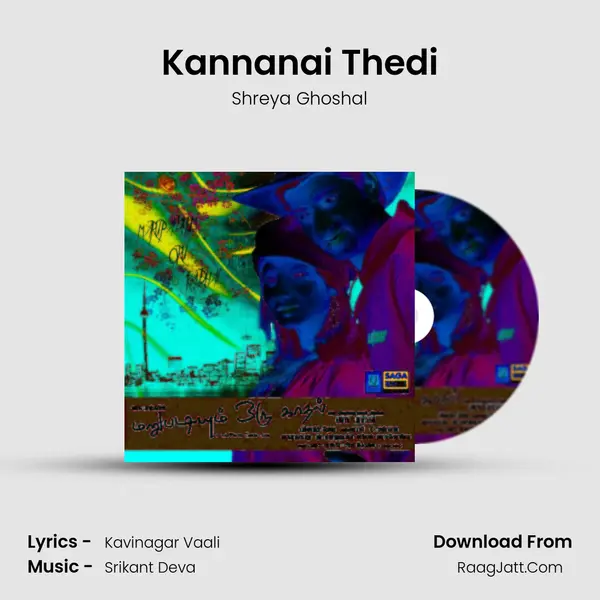 Kannanai Thedi MP3 Song by Shreya Ghoshal Cover
