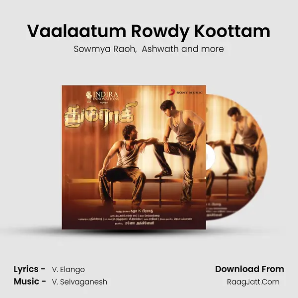 Vaalaatum Rowdy Koottam MP3 Song by Sowmya Raoh Cover