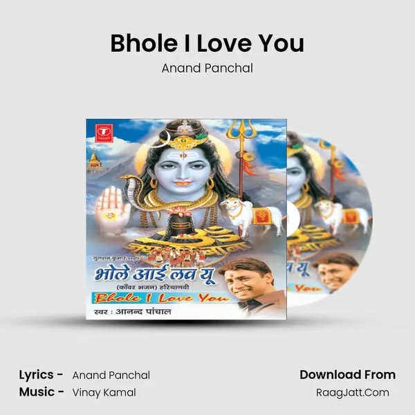 Bhole I Love You MP3 Song by Anand Panchal Cover