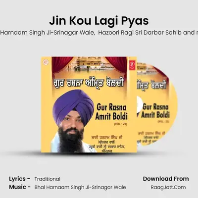 Jin Kou Lagi Pyas MP3 Song by Bhai Harnaam Singh Ji-Srinagar Wale Cover