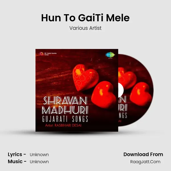Hun To Gai'Ti Mele MP3 Song by Various Artist Cover