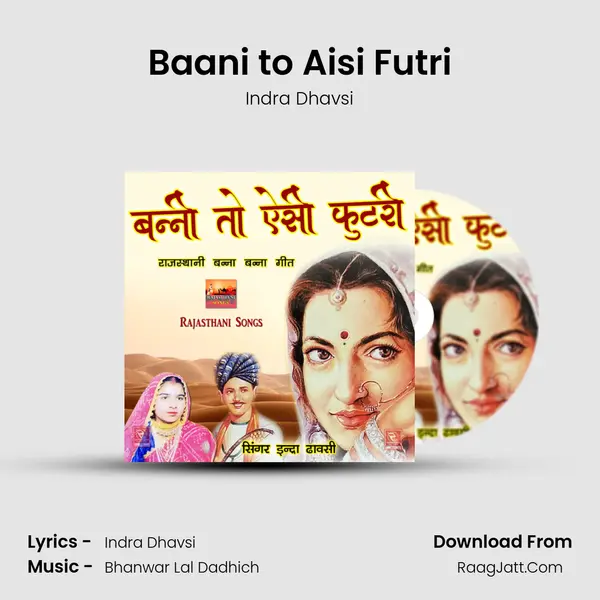 Baani to Aisi Futri MP3 Song by Indra Dhavsi Cover