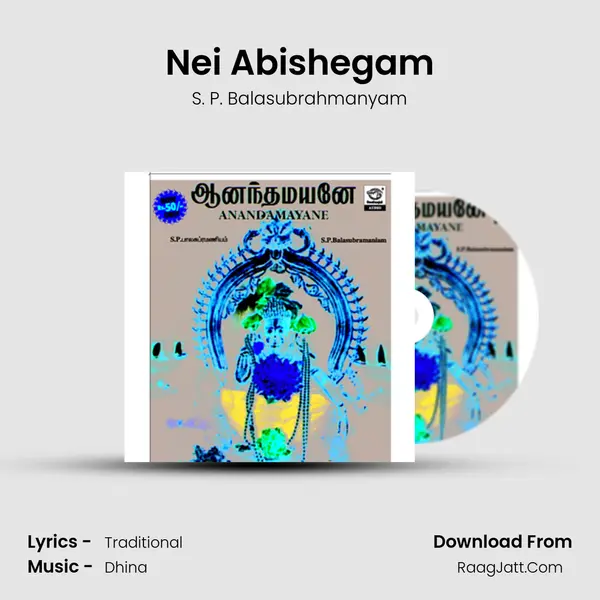 Nei Abishegam MP3 Song by S. P. Balasubrahmanyam Cover