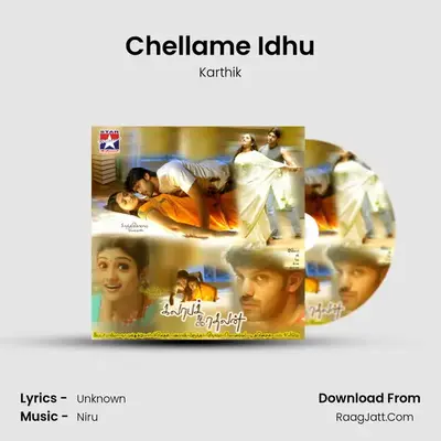 Chellame Idhu MP3 Song by Karthik Cover