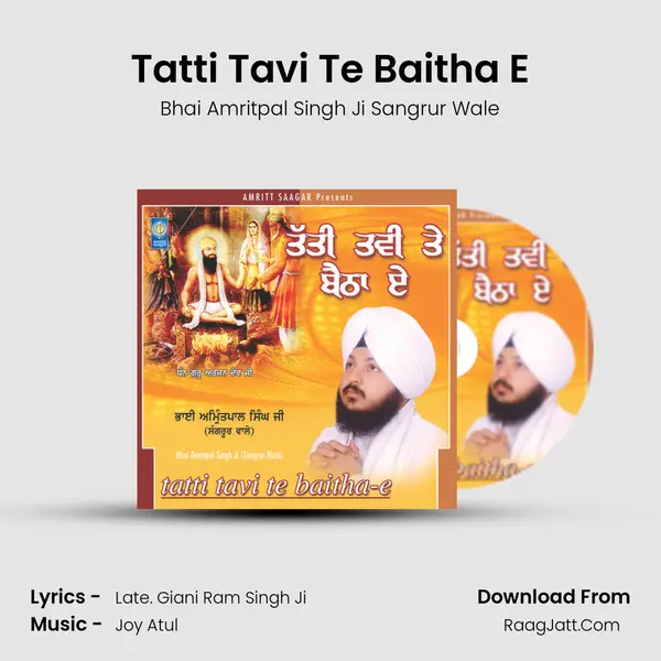 Tatti Tavi Te Baitha E MP3 Song by Bhai Amritpal Singh Ji Sangrur Wale Cover