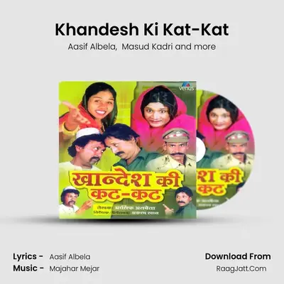 Khandesh Ki Kat-Kat MP3 Song by Aasif Albela Cover