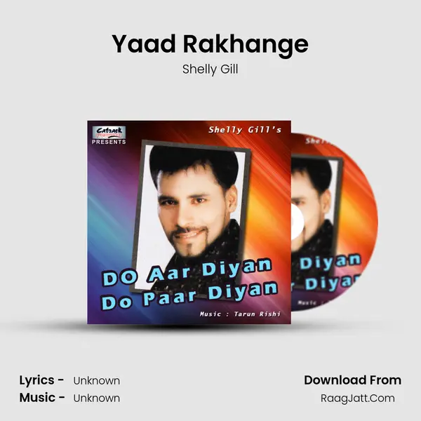 Yaad Rakhange MP3 Song by Shelly Gill Cover