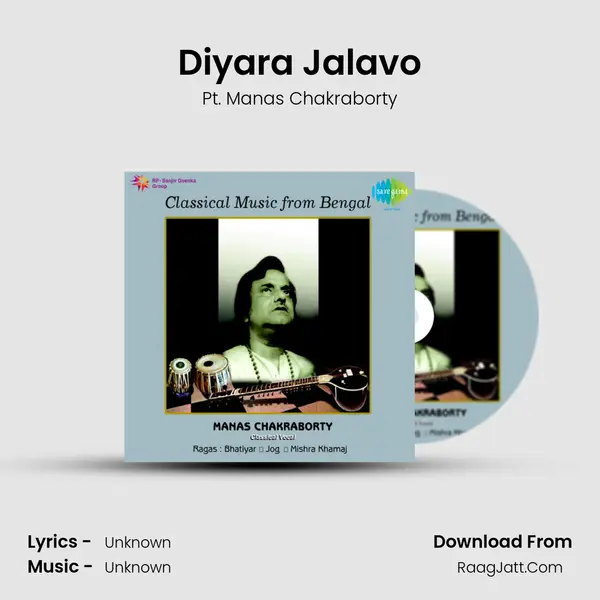 Diyara Jalavo MP3 Song by Pt. Manas Chakraborty Cover