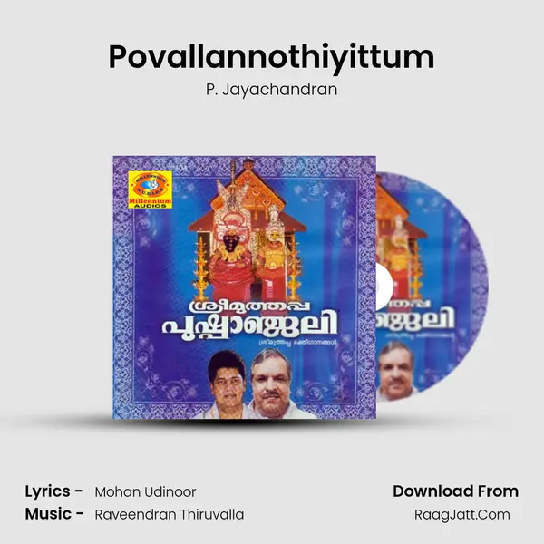 Povallannothiyittum MP3 Song by P. Jayachandran Cover