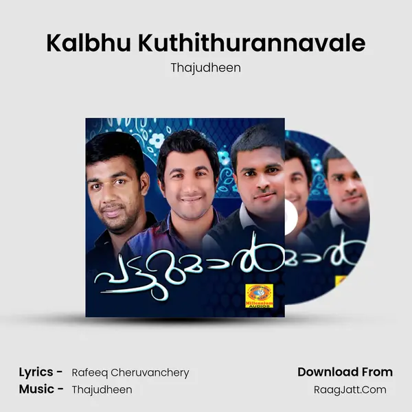 Kalbhu Kuthithurannavale MP3 Song by Thajudheen Cover