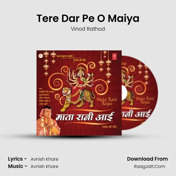 Tere Dar Pe O Maiya MP3 Song by Vinod Rathod Cover
