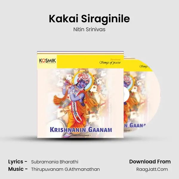 Kakai Siraginile MP3 Song by Nitin Srinivas Cover
