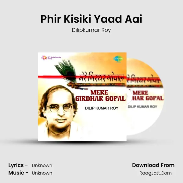 Phir Kisiki Yaad Aai MP3 Song by Dilipkumar Roy Cover