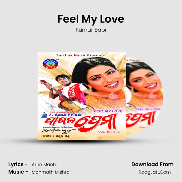 Feel My Love MP3 Song by Kumar Bapi Cover