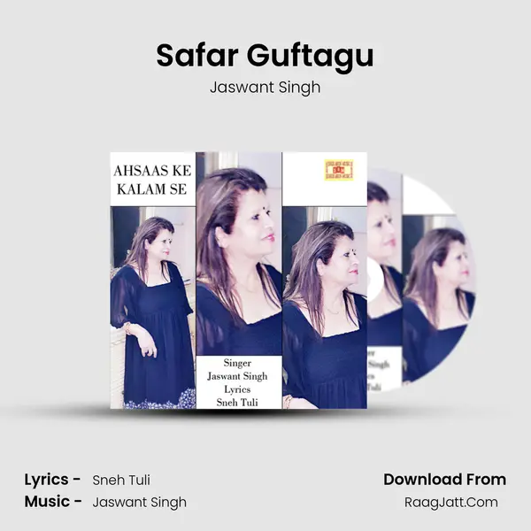 Safar Guftagu MP3 Song by Jaswant Singh Cover