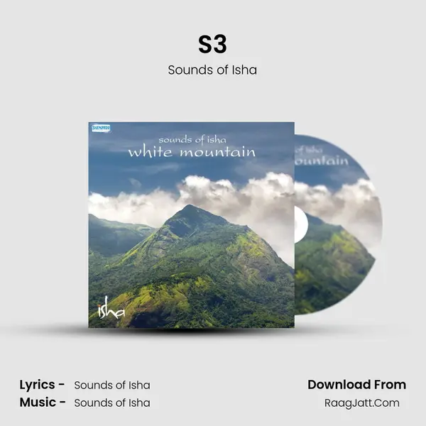 S3 MP3 Song by Sounds of Isha Cover