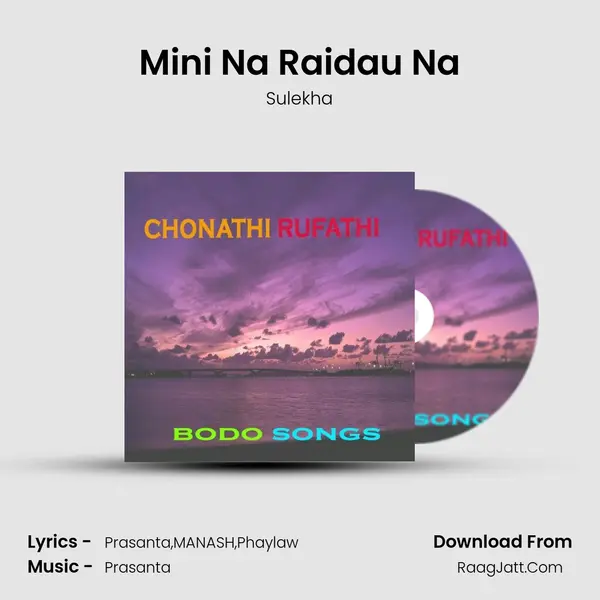 Mini Na Raidau Na MP3 Song by Sulekha Cover