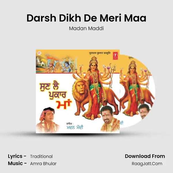 Darsh Dikh De Meri Maa MP3 Song by Madan Maddi Cover