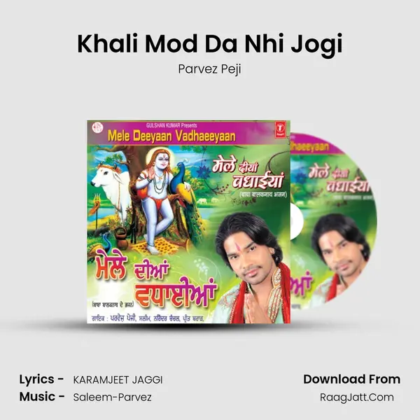 Khali Mod Da Nhi Jogi MP3 Song by Parvez Peji Cover