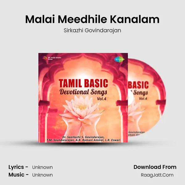 Malai Meedhile Kanalam MP3 Song by Sirkazhi Govindarajan Cover