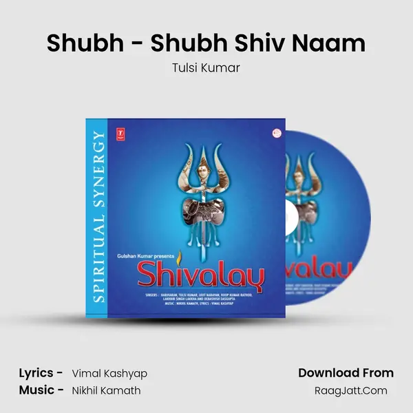 Shubh - Shubh Shiv Naam MP3 Song by Tulsi Kumar Cover