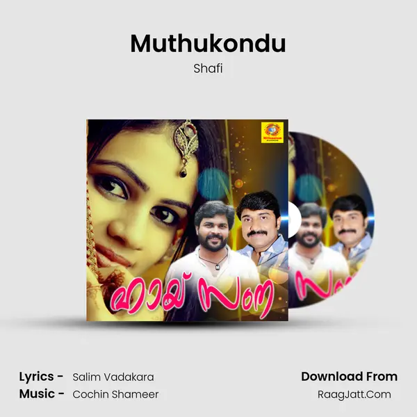 Muthukondu MP3 Song by Shafi Cover