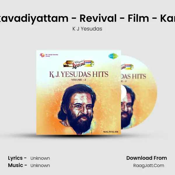 Thaipooyakavadiyattam - Revival - Film - Kannor Deluxe MP3 Song by K J Yesudas Cover