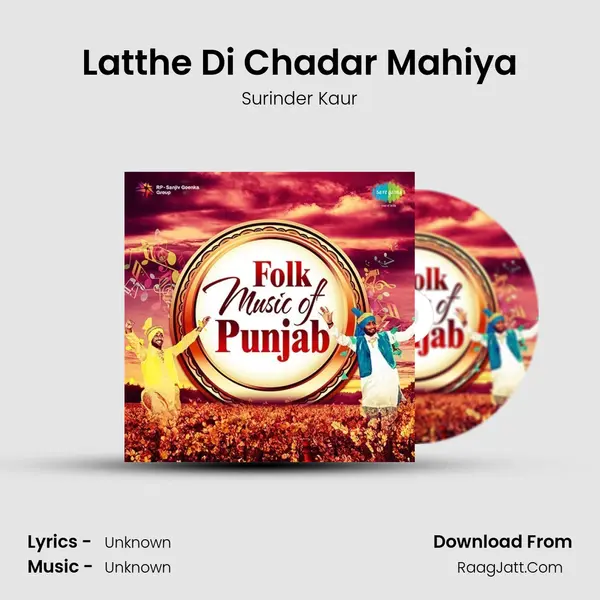 Latthe Di Chadar Mahiya Cover