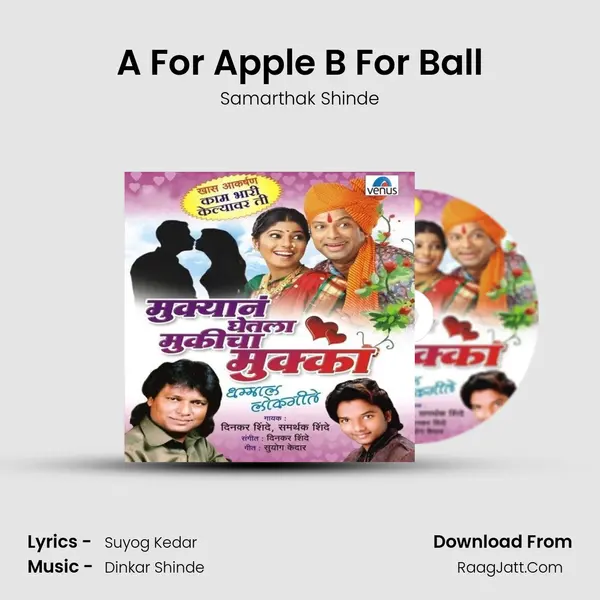 A For Apple B For Ball MP3 Song by Samarthak Shinde Cover