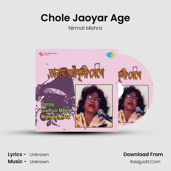 Chole Jaoyar Age MP3 Song by Nirmal Mishra Cover