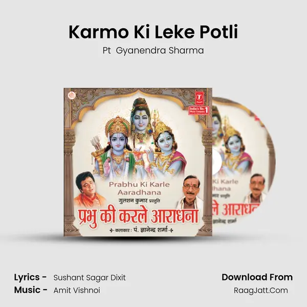 Karmo Ki Leke Potli MP3 Song by Pt  Gyanendra Sharma Cover