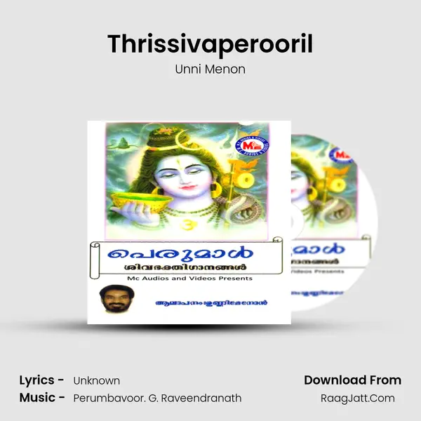 Thrissivaperooril MP3 Song by Unni Menon Cover
