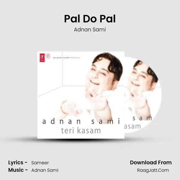 Pal Do Pal MP3 Song by Adnan Sami Cover