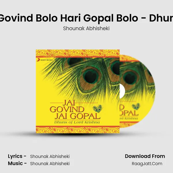 Govind Bolo Hari Gopal Bolo - Dhun MP3 Song by Shounak Abhisheki Cover