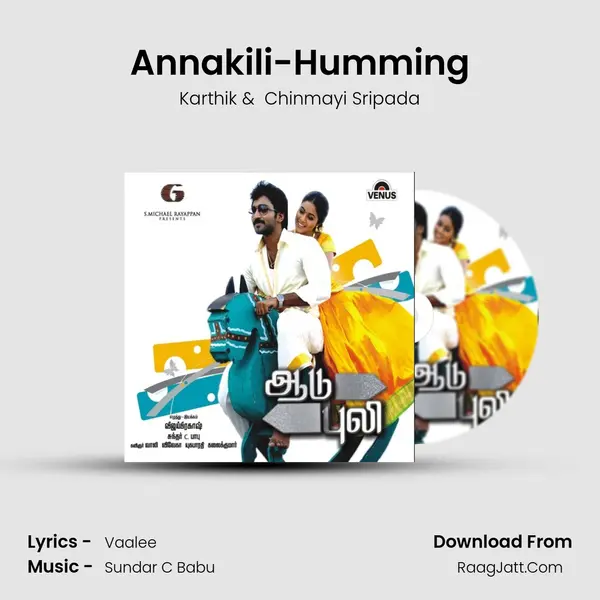 Annakili-Humming MP3 Song by Karthik Cover