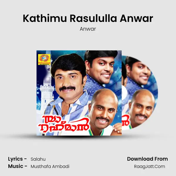 Kathimu Rasululla Anwar MP3 Song by Anwar Cover