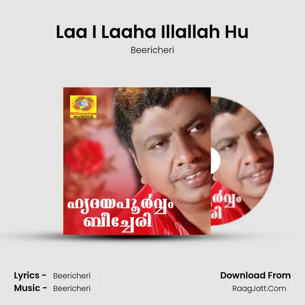 Laa I Laaha Illallah Hu MP3 Song by Beericheri Cover