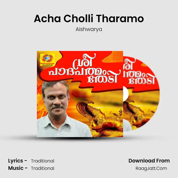 Acha Cholli Tharamo MP3 Song by Aishwarya Cover