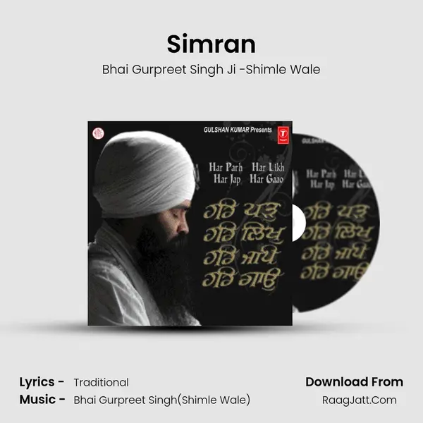 Simran MP3 Song by Bhai Gurpreet Singh Ji -Shimle Wale Cover
