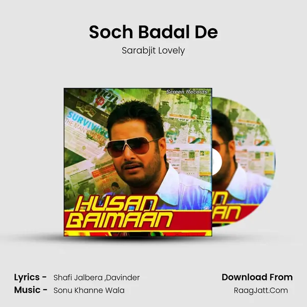 Soch Badal De MP3 Song by Sarabjit Lovely Cover