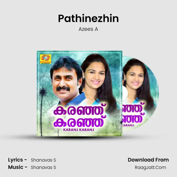 Pathinezhin MP3 Song by Azees A Cover