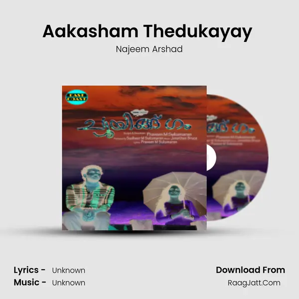 Aakasham Thedukayay (M) MP3 Song by Najeem Arshad Cover